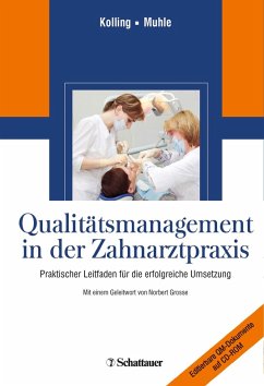 Qualitätsmanagement in der Zahnarztpraxis (eBook, PDF) - Kolling, Peter; Muhle, Gerwalt