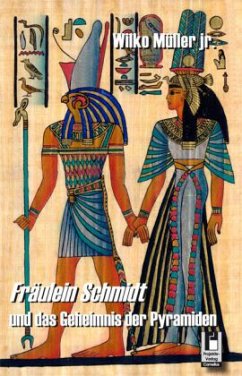 Cover Fräulein Schmidt und das Geheimnis der Pyramiden