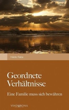 Geordnete Verhältnisse - Rabe, Heide