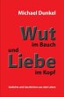 Wut im Bauch und Liebe im Kopf - Bild 1