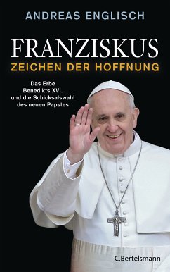Franziskus - Zeichen der Hoffnung (eBook, ePUB) - Englisch, Andreas