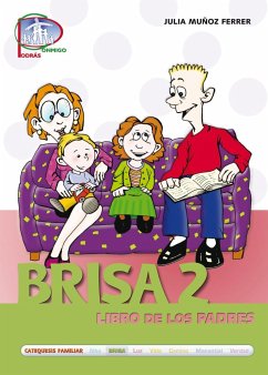 Brisa 2. Libro de los padres - Muñoz Ferrer, Julia