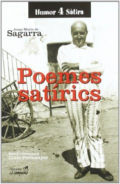 Poemes satírics - Sagarra, Josep M. De