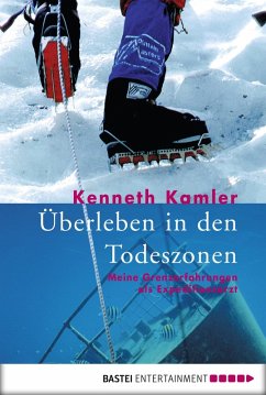 Überleben in den Todeszonen (eBook, ePUB) - Kamler, Kenneth