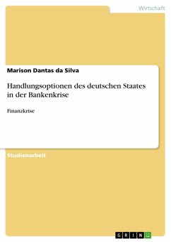 Handlungsoptionen des deutschen Staates in der Bankenkrise (eBook, ePUB)