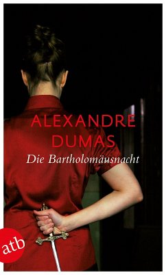 Die Bartholomäusnacht (eBook, ePUB) - Dumas, Alexandre