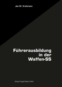 Die Führerausbildung in der Waffen-SS (eBook, PDF)