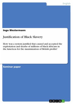 Justification of Black Slavery (eBook, PDF) - Westermann, Ingo