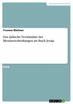 Das jüdische Verständnis der Messiasverheißungen im Buch Jesaja (eBook, ePUB)