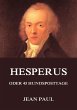 Hesperus oder 45 Hundsposttage (eBook,... - Bild 1