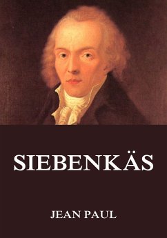 Siebenkäs (eBook, ePUB) - Paul, Jean