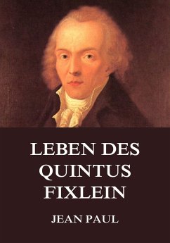 Leben des Quintus Fixlein (eBook, ePUB) - Paul, Jean