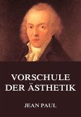 Vorschule der Ästhetik (eBook, ePUB)