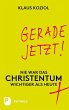 Gerade jetzt! (eBook, ePUB) - Bild 1