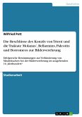 Die Beschlüsse des Konzils von Trient und die Traktate Molanus’, Bellarmins, Paleottis und Borromeos zur Bilderverehrung (eBook, PDF)