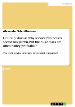 Critically discuss why service businesses sector has grown, but the businesses are often barley profitable? (eBook, ePUB)