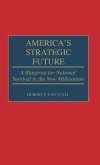 America's Strategic Future