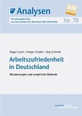 Arbeitszufriedenheit in Deutschland (eBook, PDF)