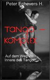 Tango-Komplex (eBook, ePUB)