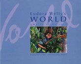 Eudora Welty's World: Words on Nature