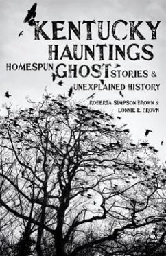 Kentucky Hauntings - Brown, Roberta Simpson; Brown, Lonnie E