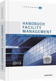 Handbuch Facility Management 2013 - mit Arbeitshilfen online Handbuch Facility Management 2013 - mit Arbeitshilfen online