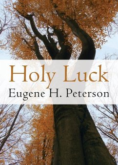 Holy Luck - Peterson, Eugene H