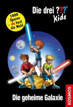 Die geheime Galaxie / Die drei Fragezeichen-Kids und du Bd.15 - Pfeiffer, Boris