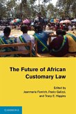 The Future of African Customary Law