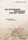 Die Ortsnamen von Riehen und Bettingen