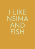 I like Nsima and Fish