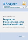 Europäischer Unternehmensmonitor Familienfreundlichkeit (eBook, PDF)