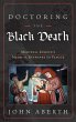 Doctoring the Black Death - Bild 1