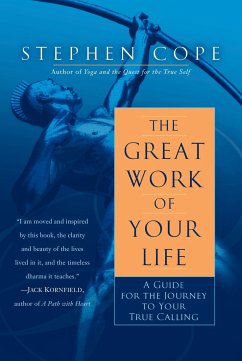 The Great Work of Your Life - Cope, Stephen