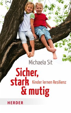 Sicher, stark & mutig (eBook, ePUB) - Sit, Michaela