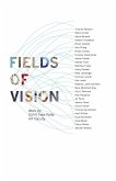 Fields of Vision