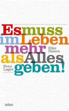 Cover Es muss im Leben mehr als Alles geben!