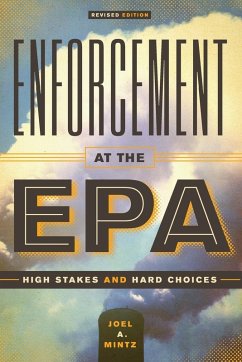 Enforcement at the EPA - Mintz, Joel A.