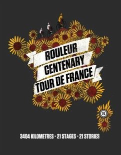 Rouleur Centenary Tour de France - Rouleur