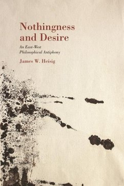 Nothingness and Desire - Heisig, James W