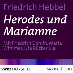 Herodes und Mariamne (MP3-Download) - Hebbel, Friedrich