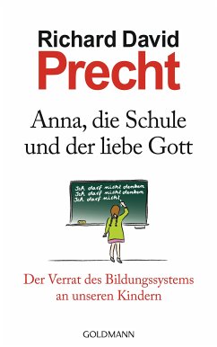 Anna, die Schule und der liebe Gott (eBook, ePUB) - Precht, Richard David