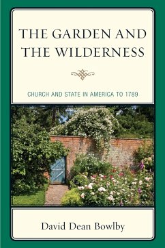 The Garden and the Wilderness - Bowlby, David Dean