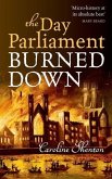 Day Parliament Burned Down