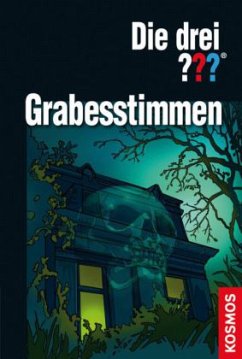 Die drei ??? - Grabesstimmen - Marx, André; Minninger, André