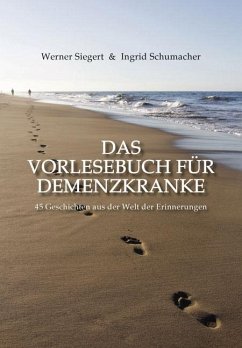 Das Vorlesebuch für Demenzkranke - Siegert, Werner;Schumacher, Ingrid