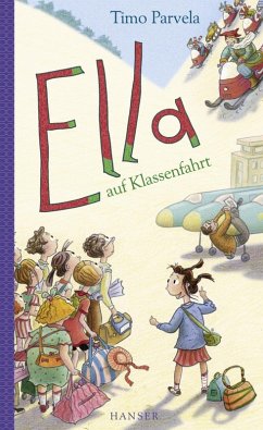Ella auf Klassenfahrt / Ella Bd.3 (eBook, ePUB) - Parvela, Timo