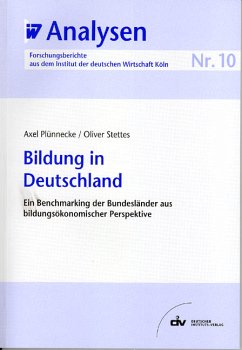 Bildung in Deutschland (eBook, PDF) - Plünnecke, Axel; Stettes, Oliver