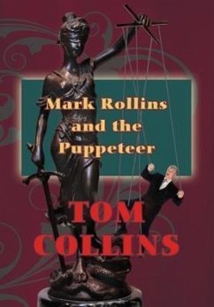 Mark Rollins and the Puppeteer - Collins, Tom