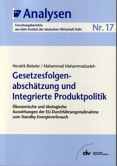 Gesetzesfolgenabschätzung und Integrierte Produktpolitik (eBook, PDF) - Biebeler, Hendrik; Mahammadzadeh, Mahammad